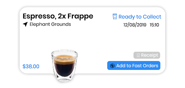 save your favourite coffee to make ordering easier